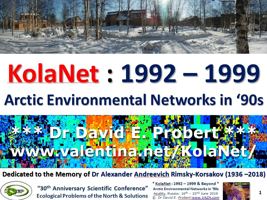 KolaNet: 1992 - 1999 and Beyond!