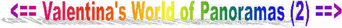 Valentina's World of Travel Panoramas (2)