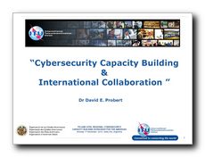 Right Click to Download ITU/CITEL Cybersecurity Workshop Slides (2) from Salta, Argentina - 12MBytes!